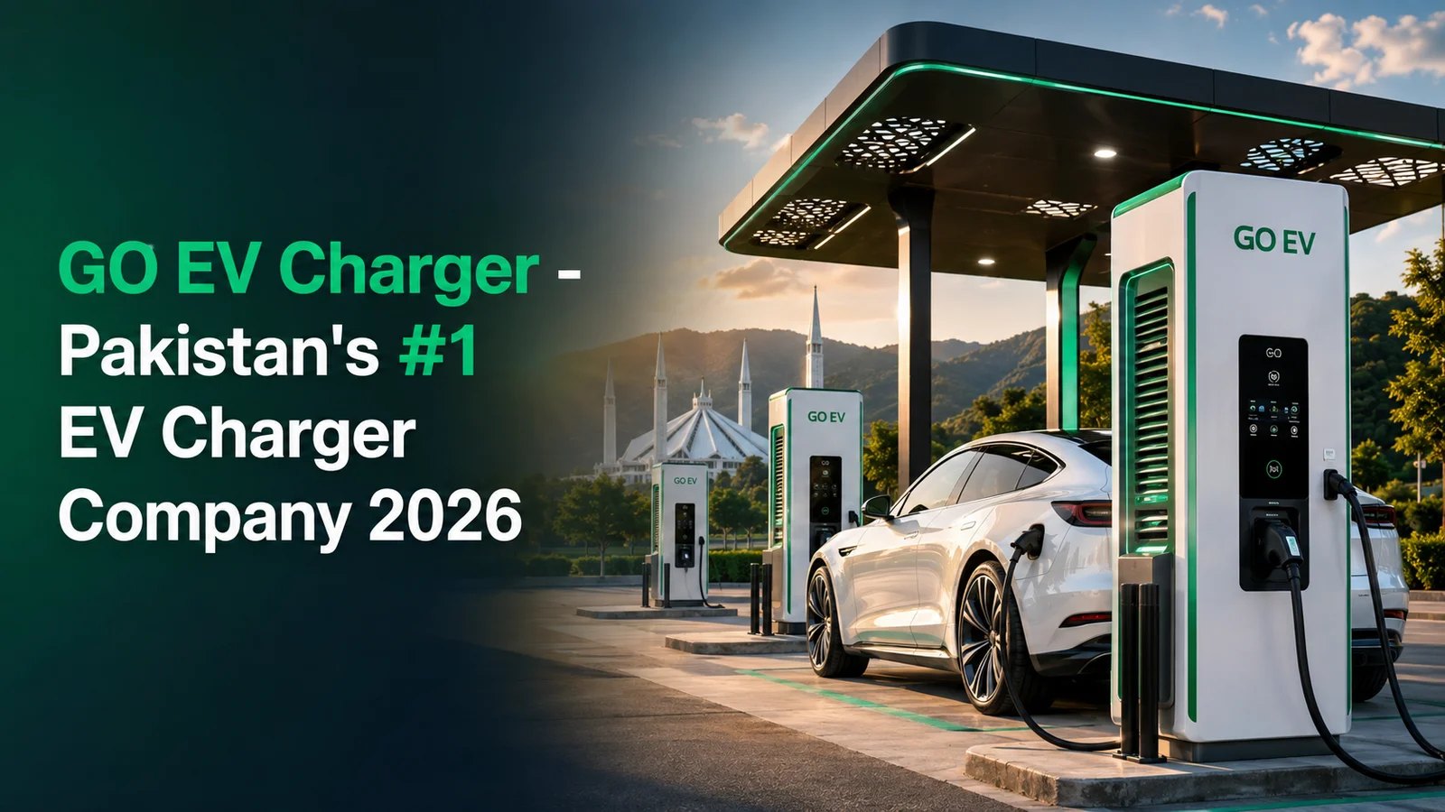 GO EV Charger - Pakistan's #1 EV Charger Company 2026